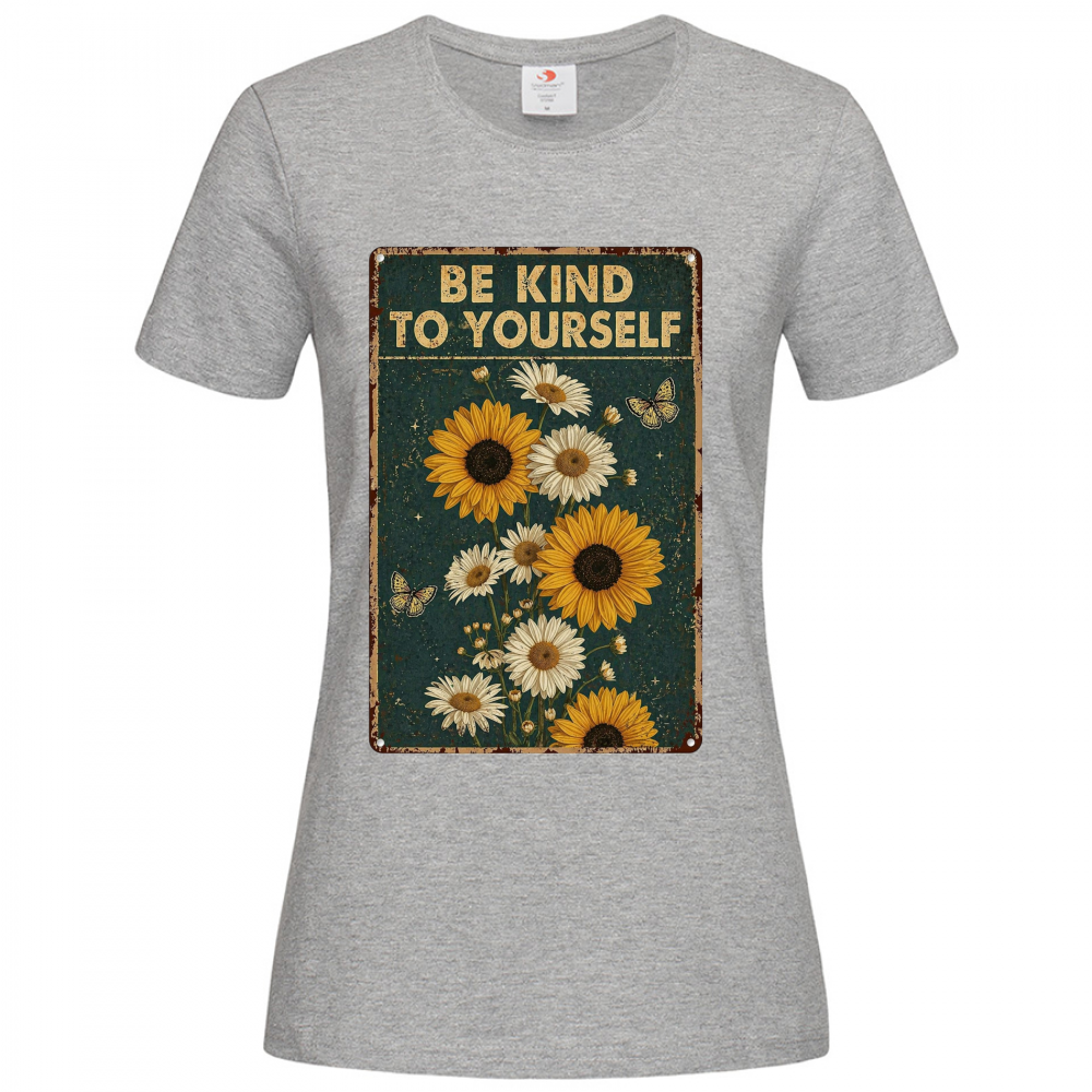 T-shirt Donna -be kind to yourself-